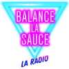 undefined Balance la Sauce - La Radio