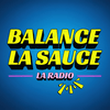 undefined Balance la Sauce - La Radio