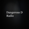 undefined Dangerous D Radio