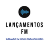 undefined Lançamentos FM