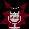 undefined History Radio