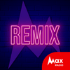 undefined Max Radio - Remix