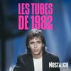 undefined NOSTALGIE LES TUBES DE 1982