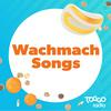 undefined TOGGO Radio – Wachmach Songs