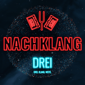 Radio Nachklang.FM - Drei