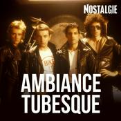 Radio NOSTALGIE AMBIANCE TUBESQUE