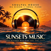Radio SUNSETS MUSIC  /  SoulFul House & Nu Disco Soul Funk
