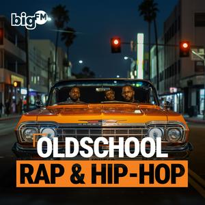 bigFM Oldschool Rap & Hip-Hop