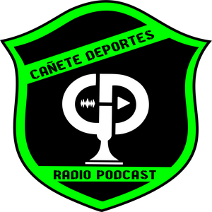 Listen to CAÑETE DEPORTES Radio Podcast in the App