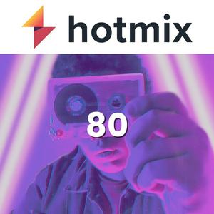 Listen to Hotmix 80's in the App