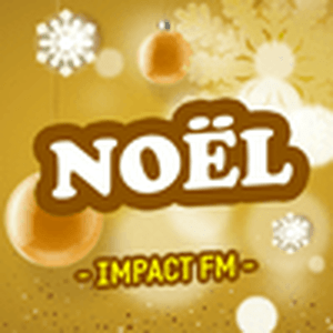 Listen to Impact FM - Noël in the App