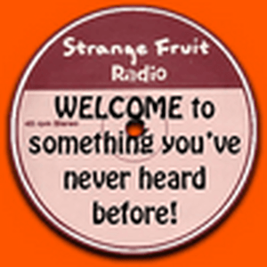 Listen to Strange Fruit Radio 2 in the App