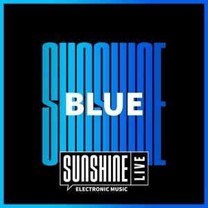 Listen to SUNSHINE LIVE - Blue in the App