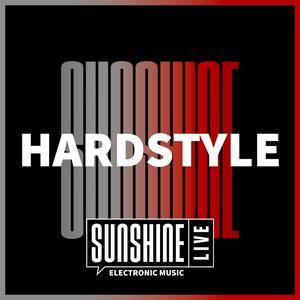 Listen to SUNSHINE LIVE - Hardstyle in the App