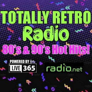 TOTALLY RETRO RADIO - 80's & 90's HOT HITS