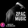 undefined 2PAC MUSIC PODCAST