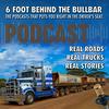 undefined 6 Foot Behind the Bullbar - Real Trucks. Real Roads. Real Stories.