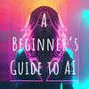 undefined A Beginner's Guide to AI