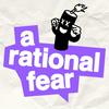 undefined A Rational Fear
