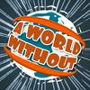undefined A World Without