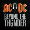 undefined AC/DC: Beyond The Thunder