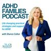 undefined ADHD Families Podcast