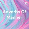 undefined Adverbs Of Manner