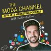 undefined The Moda Channel - Affiliate Marketing Podcast With Sachin Bishnoi