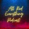 undefined All Red Everything Podcast