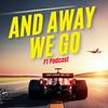 undefined And Away We Go F1 Podcast