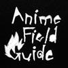 undefined Anime Field Guide