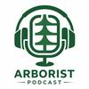 undefined Arborist Podcast