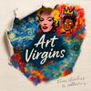 undefined Art Virgins : From Clueless to Collectors
