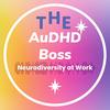 undefined The AuDHD Boss: Neurodiversity at Work with Brett Whitmarsh