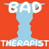 undefined Bad Therapist