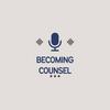undefined Becoming Counsel