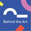undefined Behind the Art