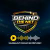 undefined Behind The Net / BTN Podcast