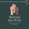 undefined Behind the Wall