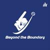 undefined Beyond The Boundary IPL Podcast