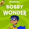 undefined Bobby Wonder: Superhero Adventure Stories for Kids