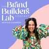 undefined Brand Builders Lab with Suz Chadwick