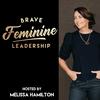 undefined Brave Feminine Leadership