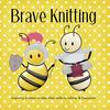 undefined Brave Knitting