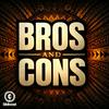 undefined BROS AND CONS