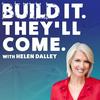 undefined Build It. They'll Come.