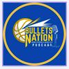 undefined Bullets Nation Podcast