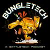 undefined BungleTech: A BattleTech Podcast
