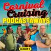 undefined Carnival Cruising Podcastaways