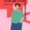 undefined Change Loves Company